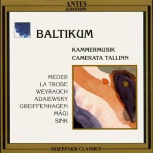 Meder / Tammel / Camerata Tallinn - Chamber Music from Baltic States  COMPACT